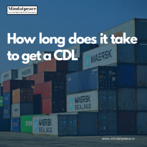 Read more about the article How long does it take to get a CDL
