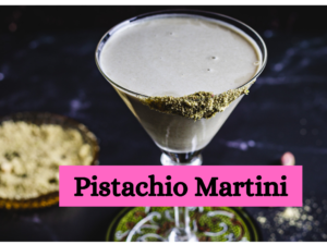 Read more about the article Perfecting the Pistachio Martini Recipe: Craft Cocktail  Enthusiasts